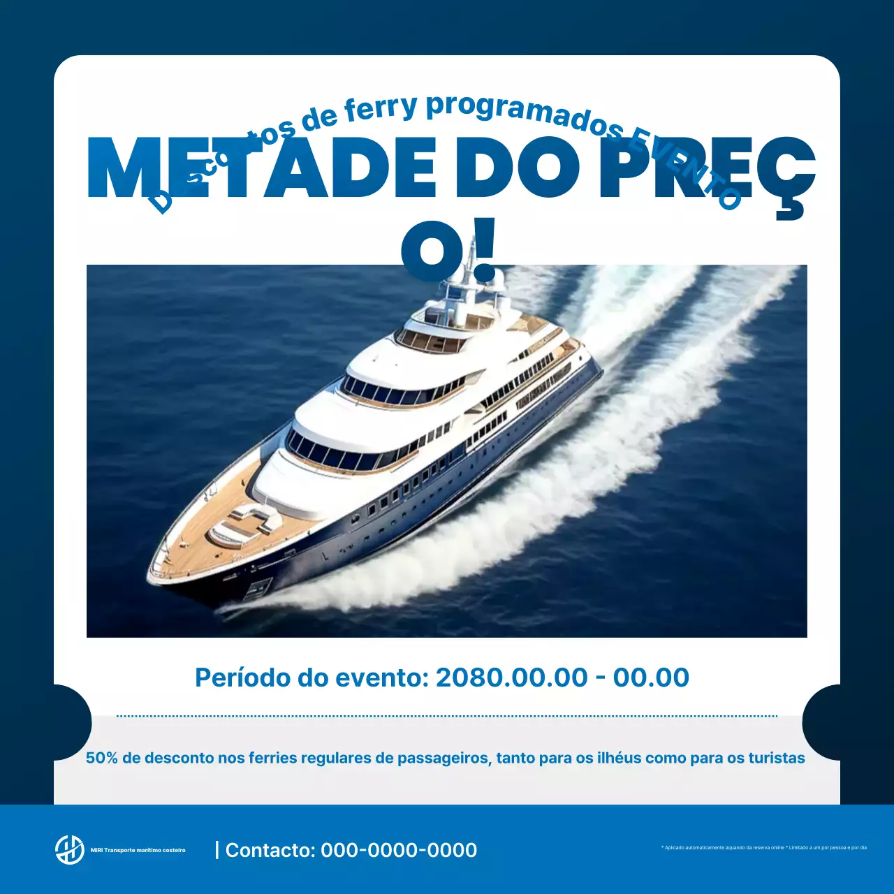 Evento do Navio de Passageiros Moderno Azul