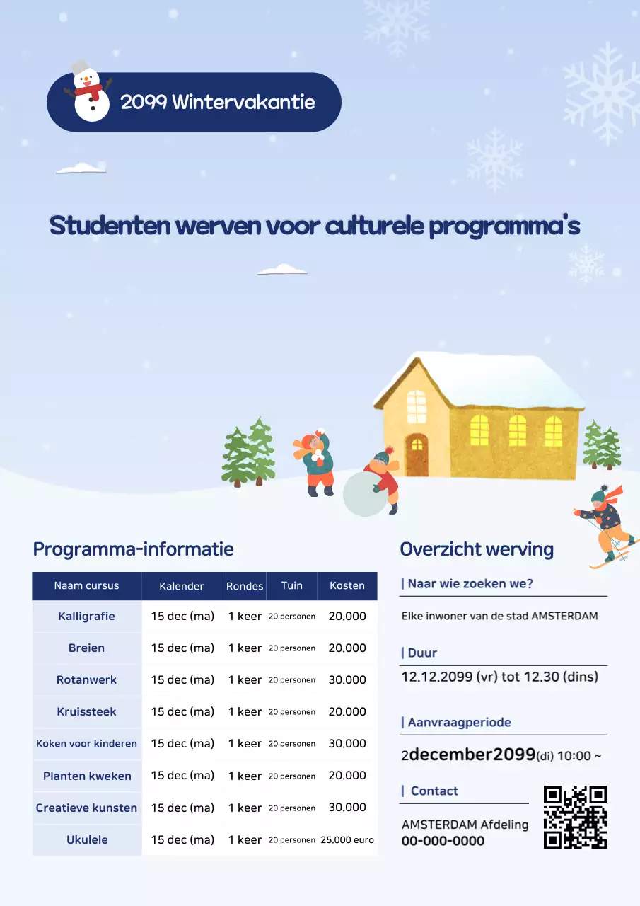 Hemelsblauwe schattige wintervakantie-werving