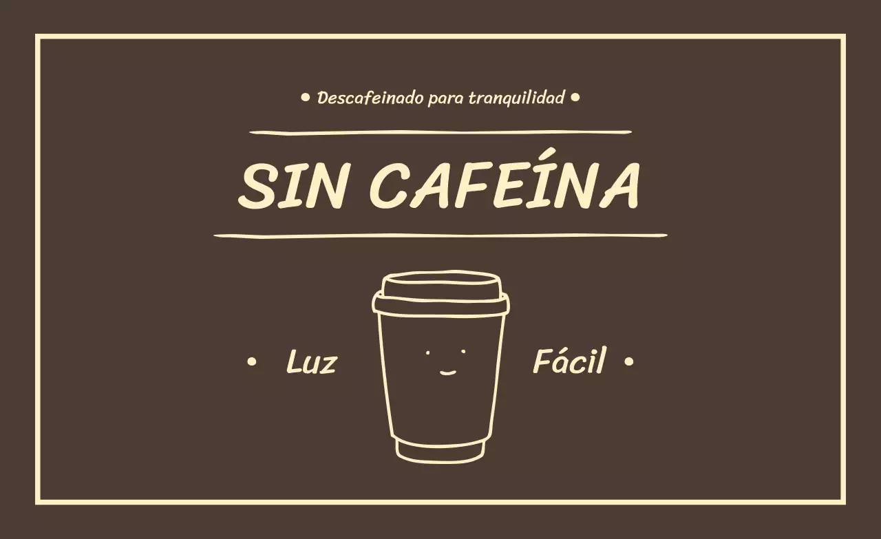 Anuncio de Brown Simple Decaf