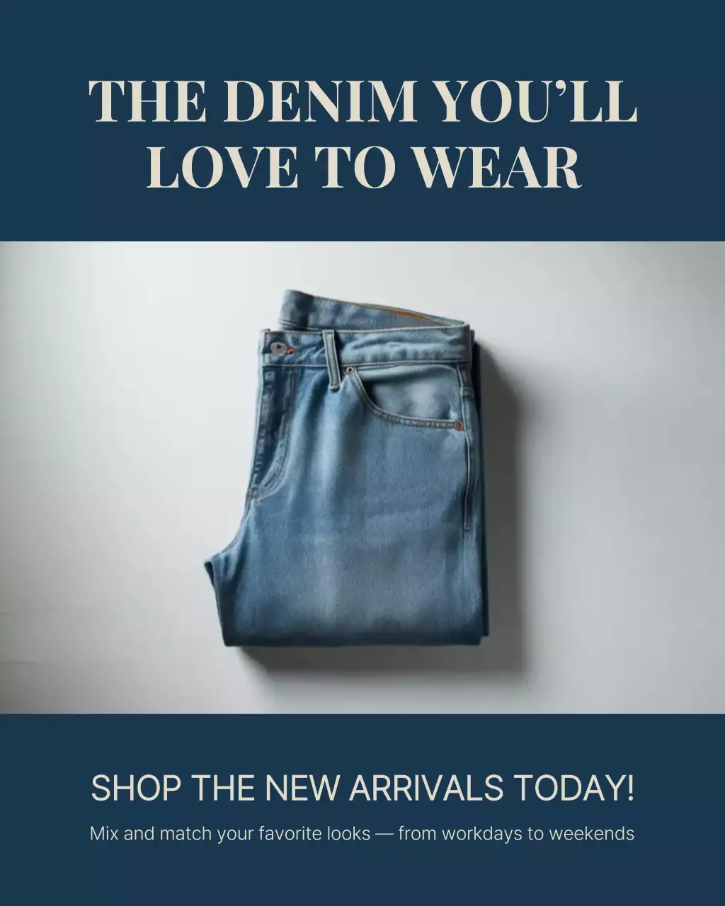 Blue Classic Denim Advertisement