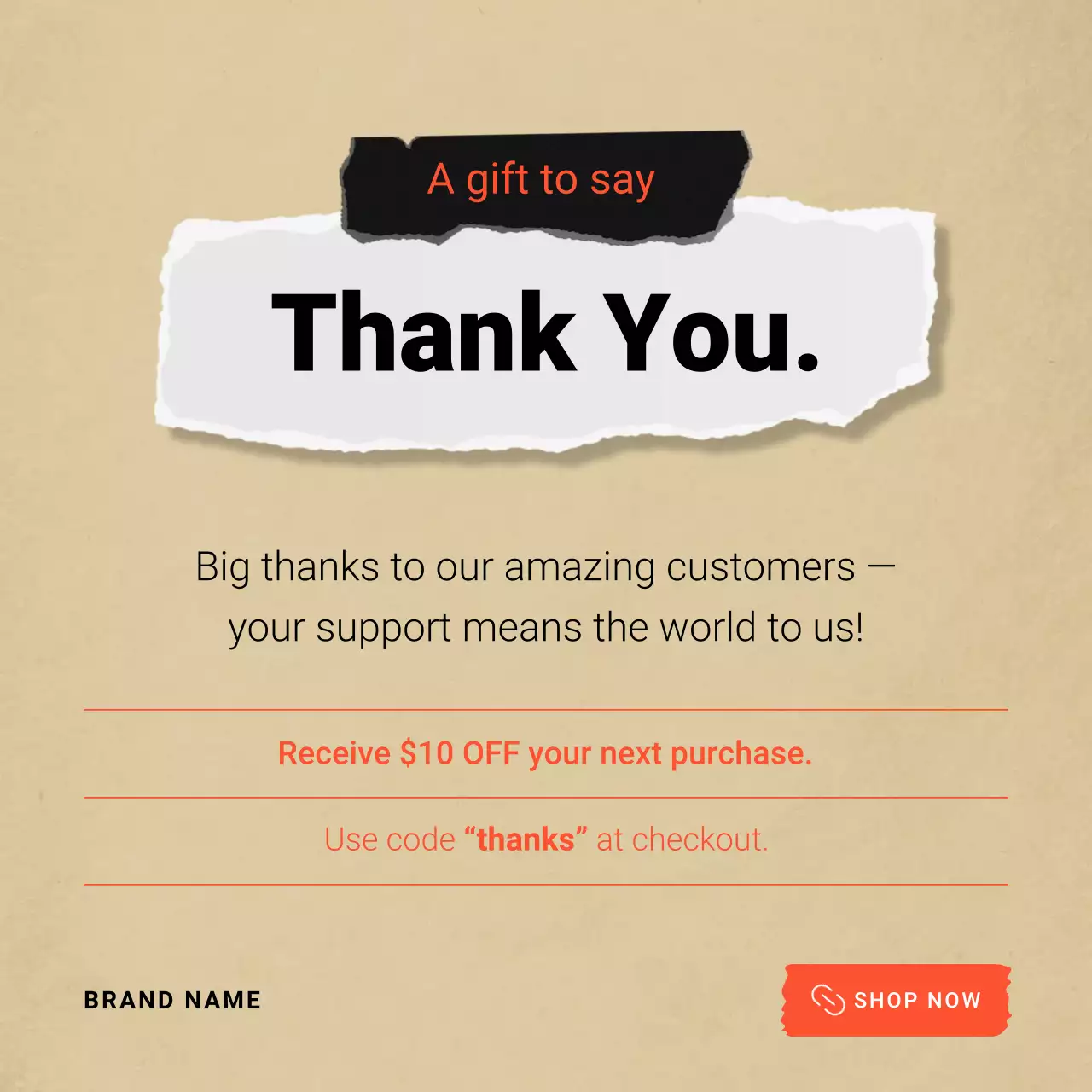 Beige Modern Customer Thank You Promotion