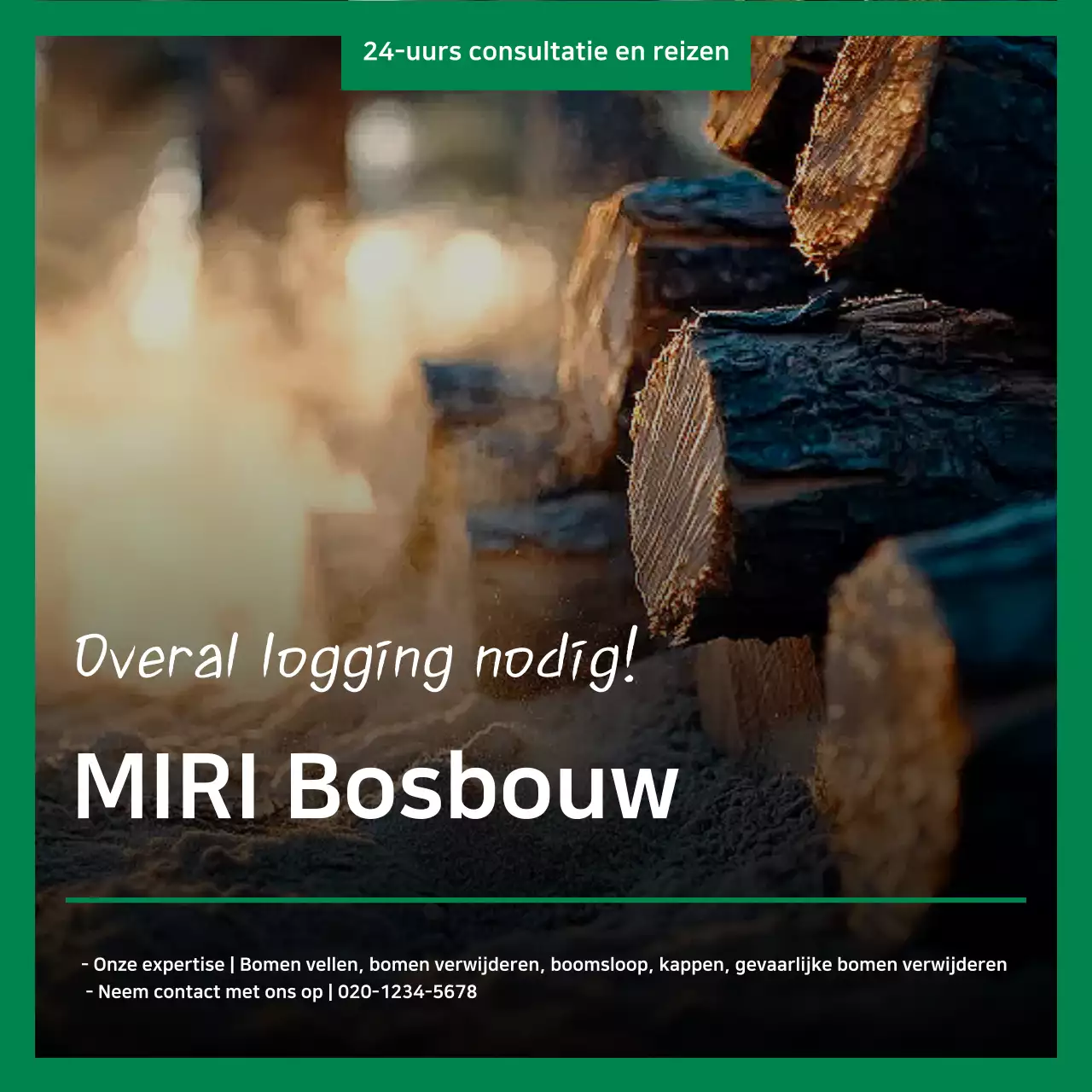 Groene Eenvoudige Houtkap Advertentie