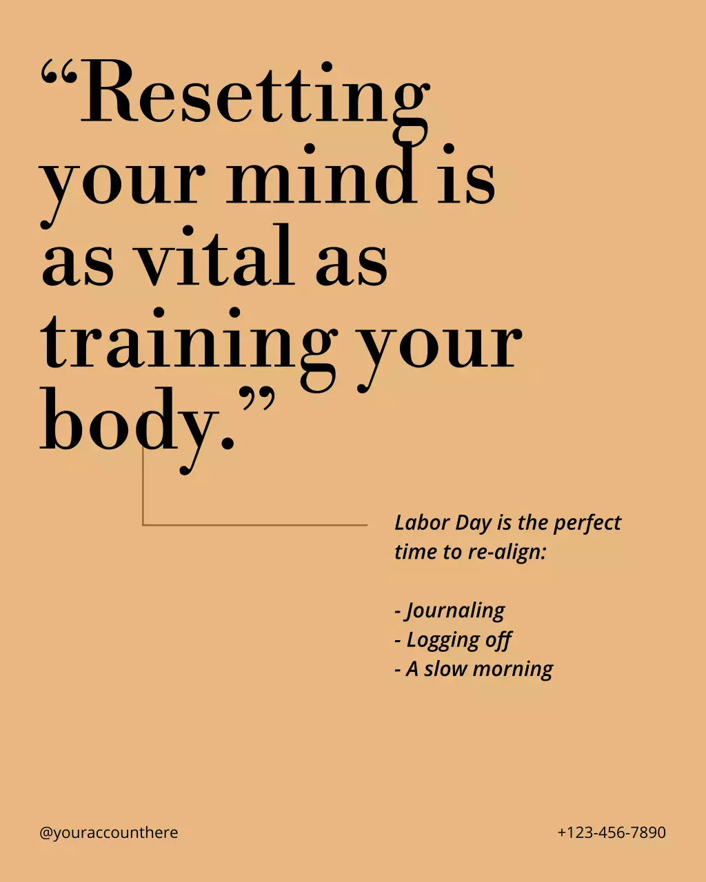 Brown and Beige Calm Labor Day Wellness and Fitness Motivational Quotes Instagram Post