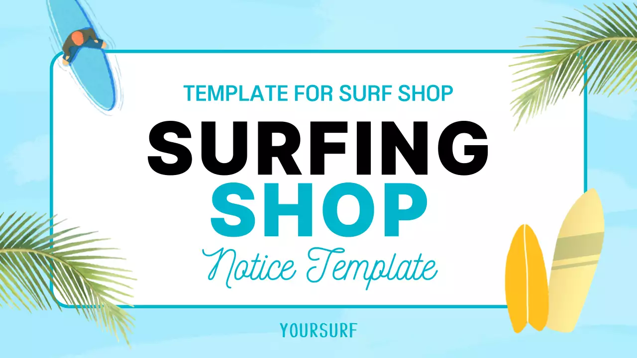 Blue Minimal Surf Notice Presentation