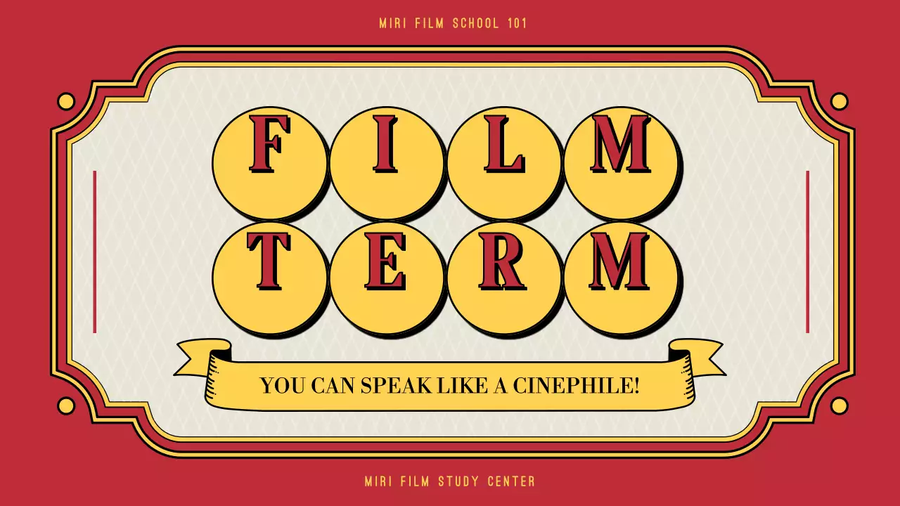 Introduction to movie terminology in the red and yellow theater concept