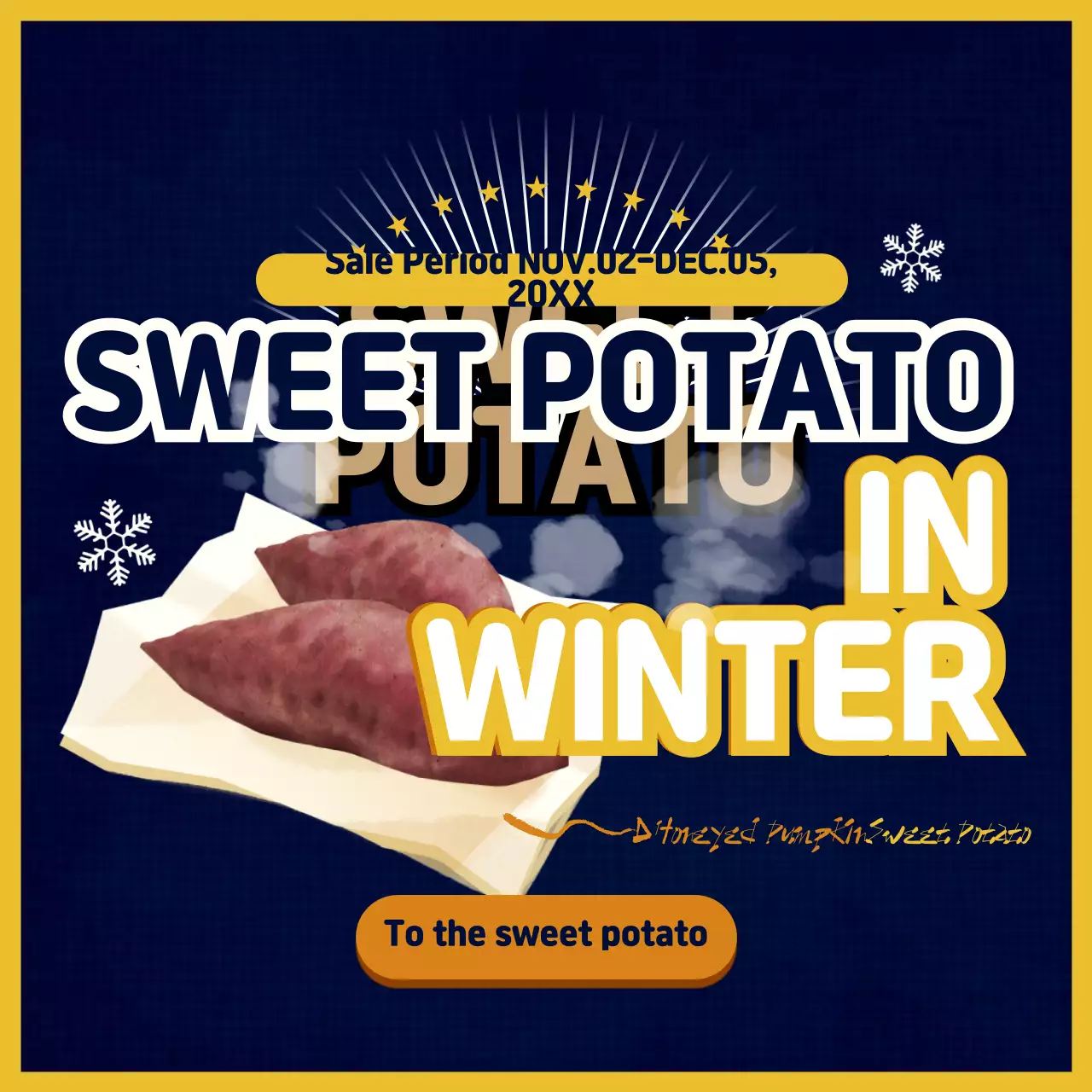 Navy Bold Sweet Potato Promotion Instagram Post