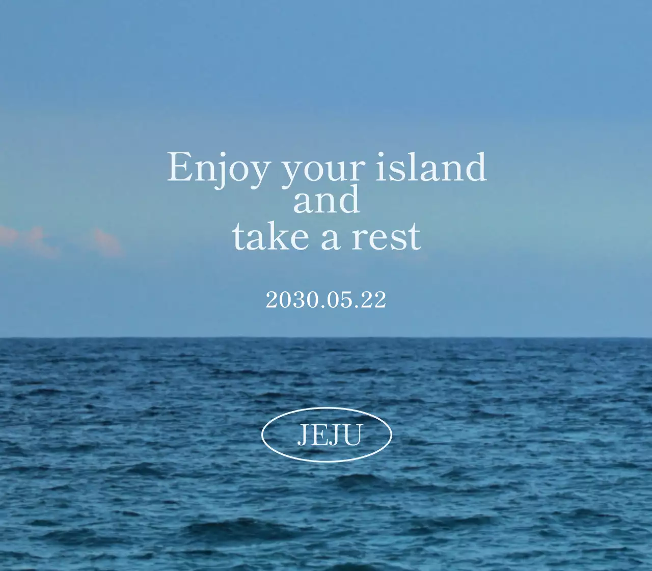 차분하고 감성적인 바다 사진이 배경으로 있는 감성 글씨 관광 상품 디자인