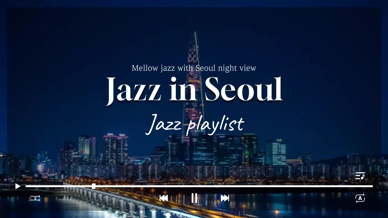 Seoul night view and sweet healing jazz