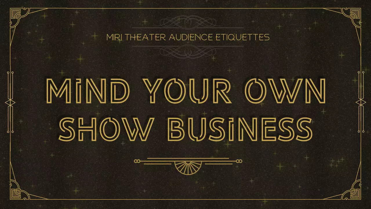 골드와 블랙의 아르데코 컨셉 공연 관람 에티켓 안내