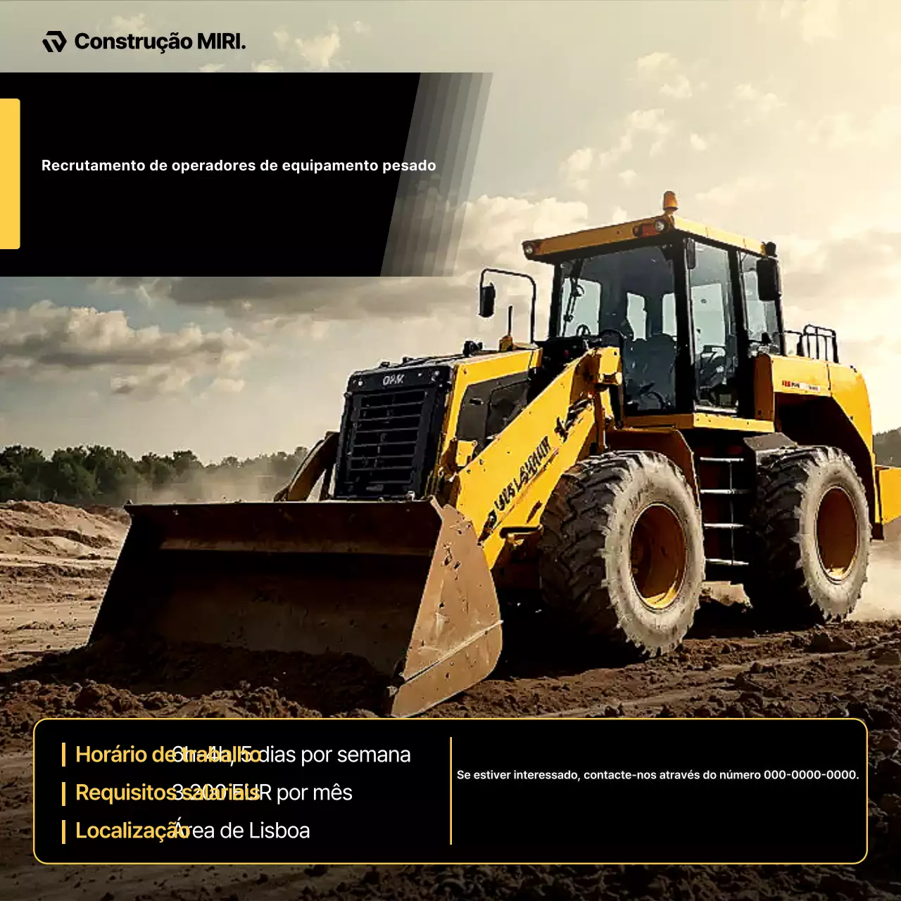 Recrutamento para Equipamentos Pesados ​​Simples Amarelos