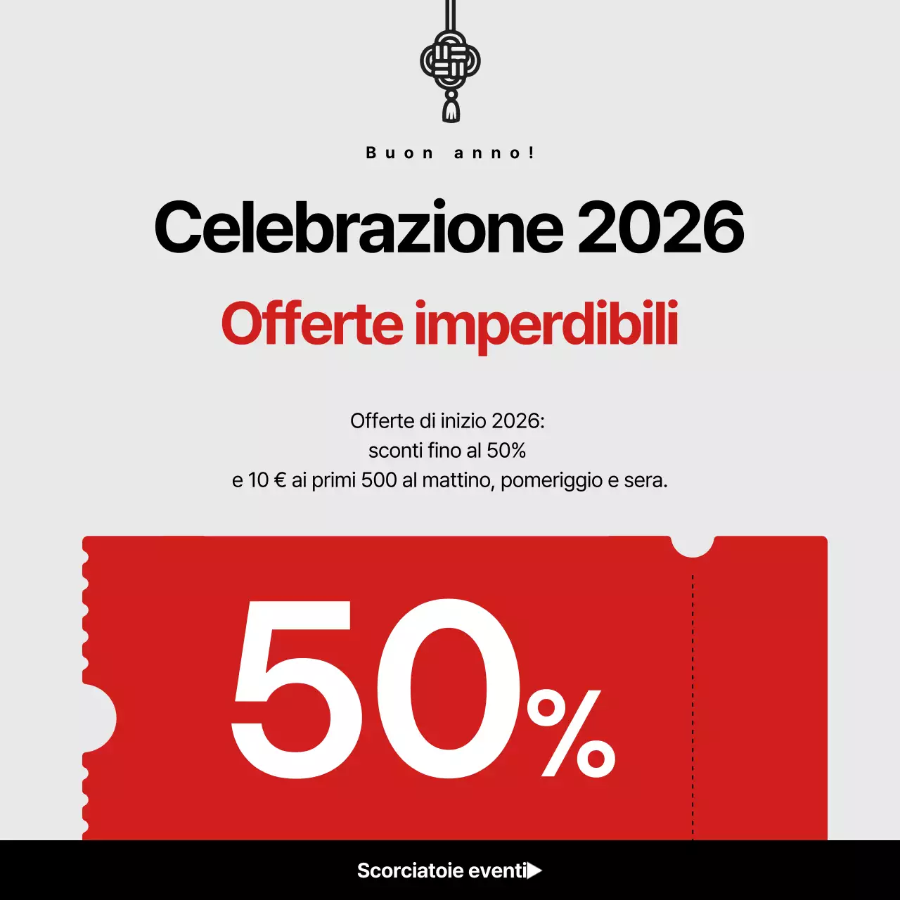 Promozione semplice e rossa per il nuovo anno