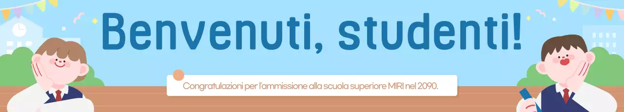 Un grazioso poster promozionale color azzurro cielo per celebrare l'arrivo dei nuovi studenti.