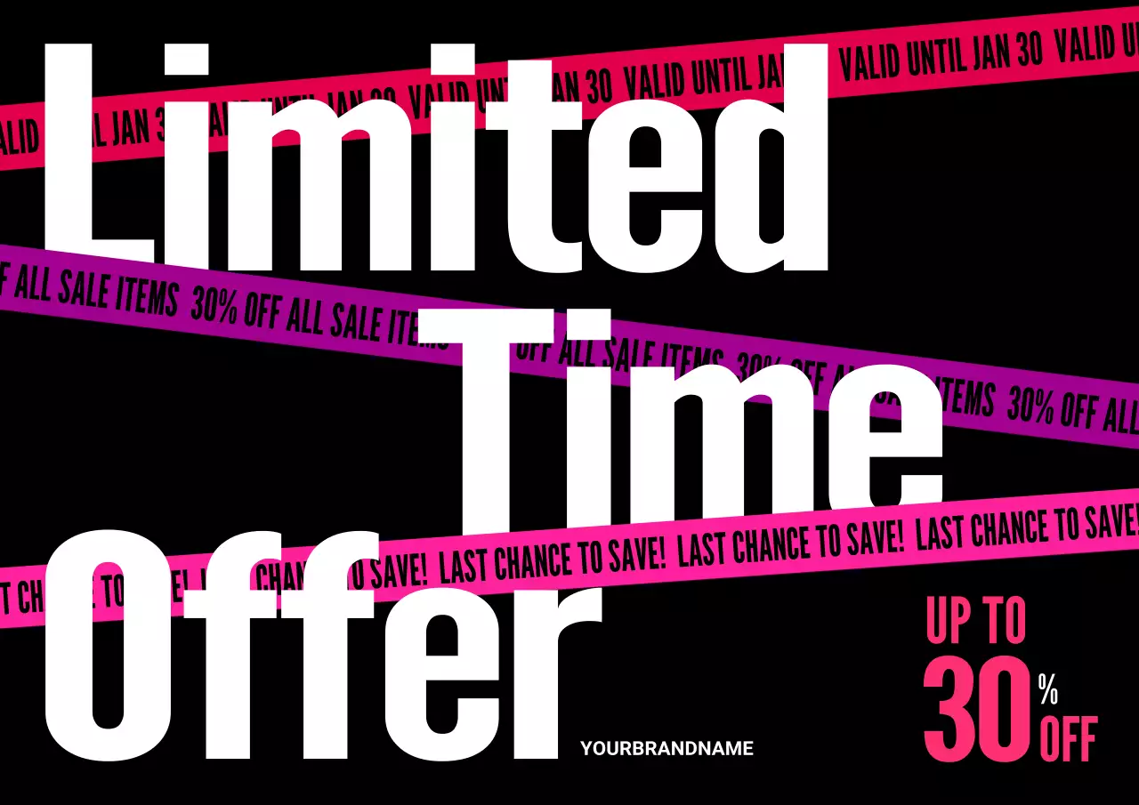 Black Bold Limited Time Offer Promotion