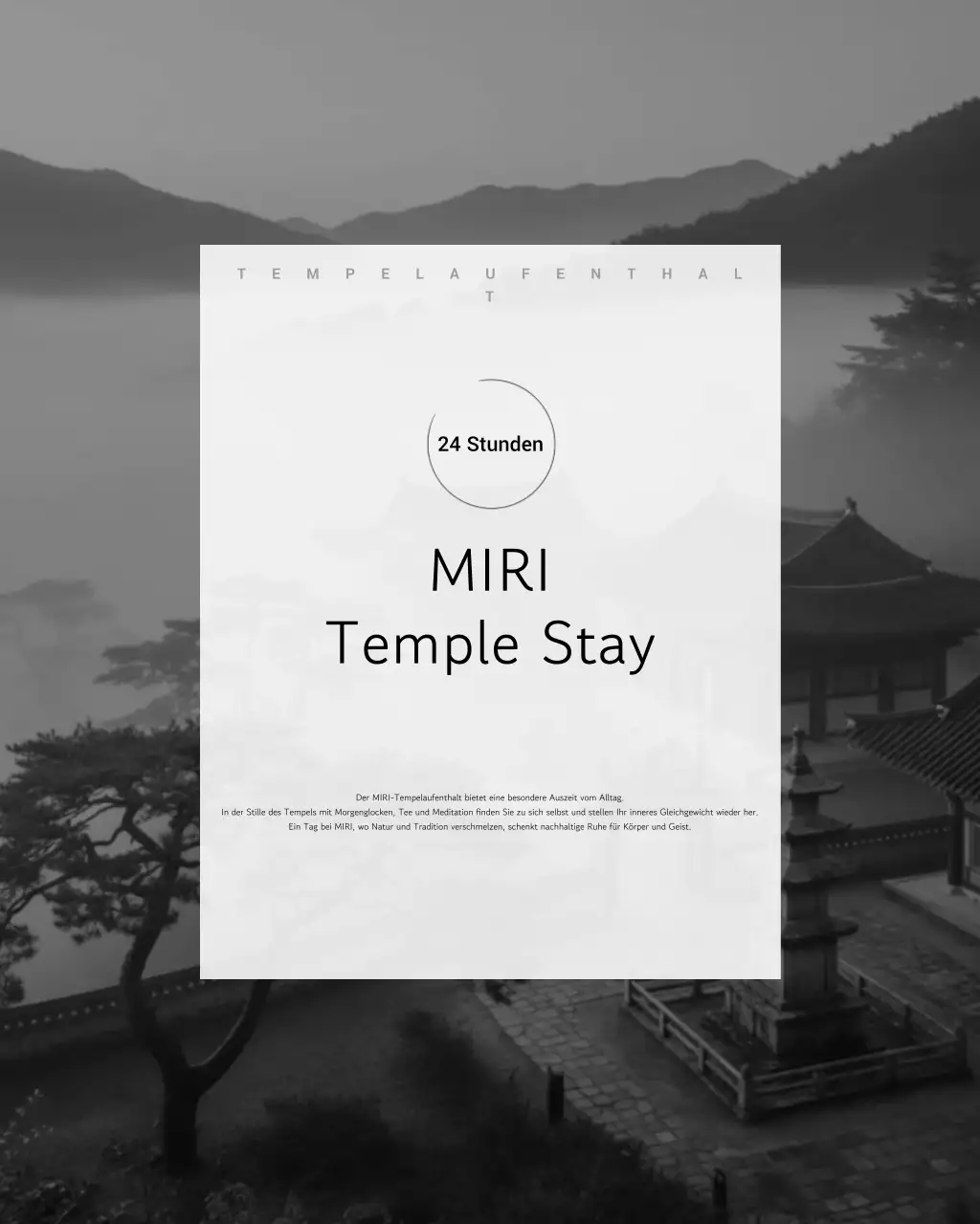 Reiseführer für traditionelle Tempelaufenthalte in Schwarz-Weiß