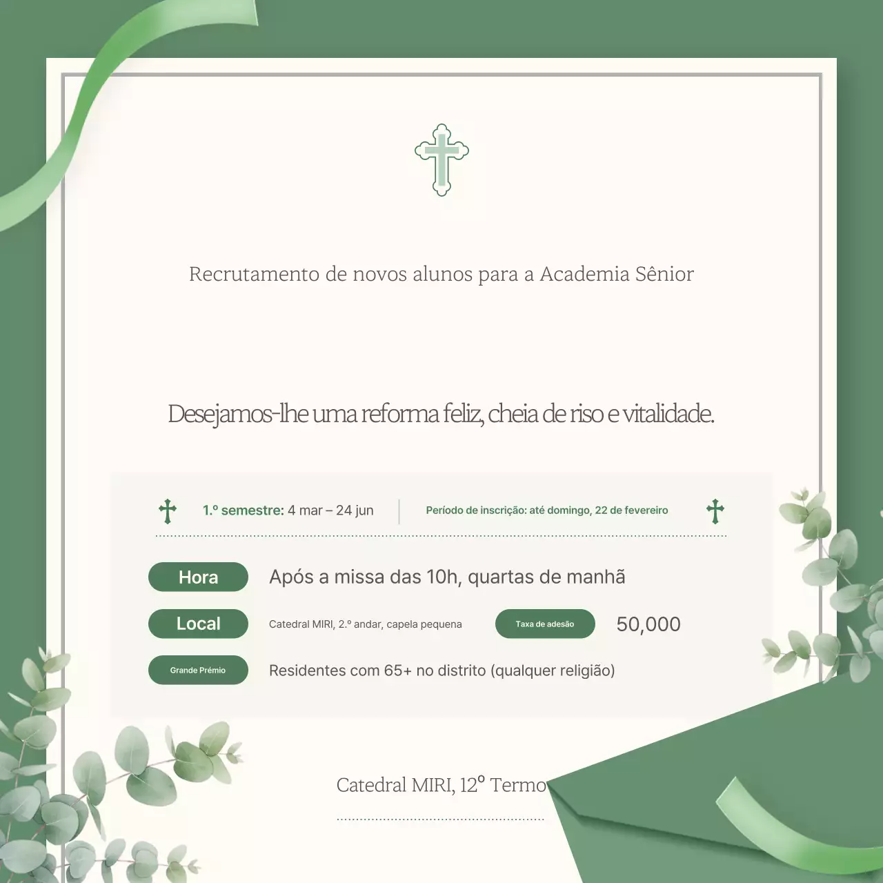 Anúncio de Recrutamento de Alunos para a Academia Sênior da Catedral Verde e Limpa