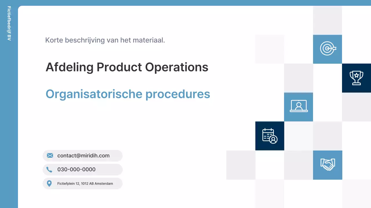 Beschrijving van de bedrijfsvoering van Blue Modern Organization