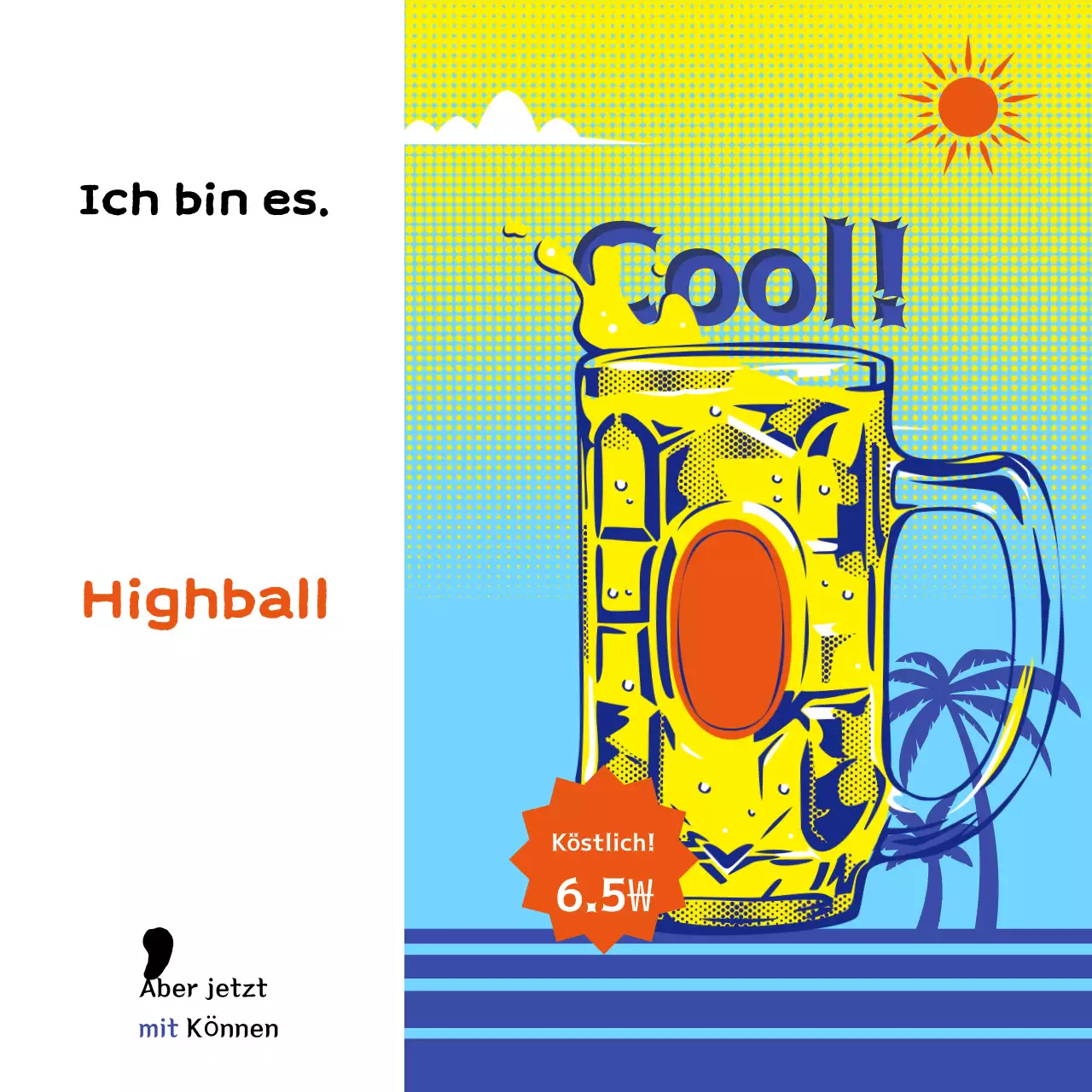 Werbung für ein gelbes Pop-Art-Getränk