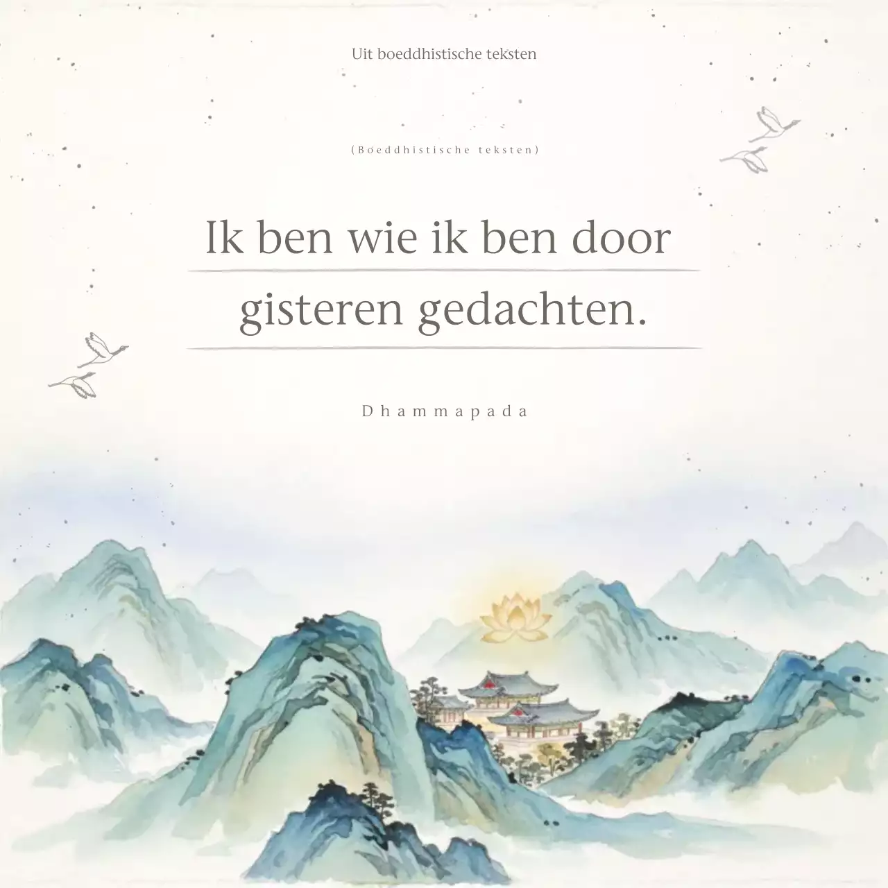 Lichtblauwe gids met eenvoudige boeddhistische citaten