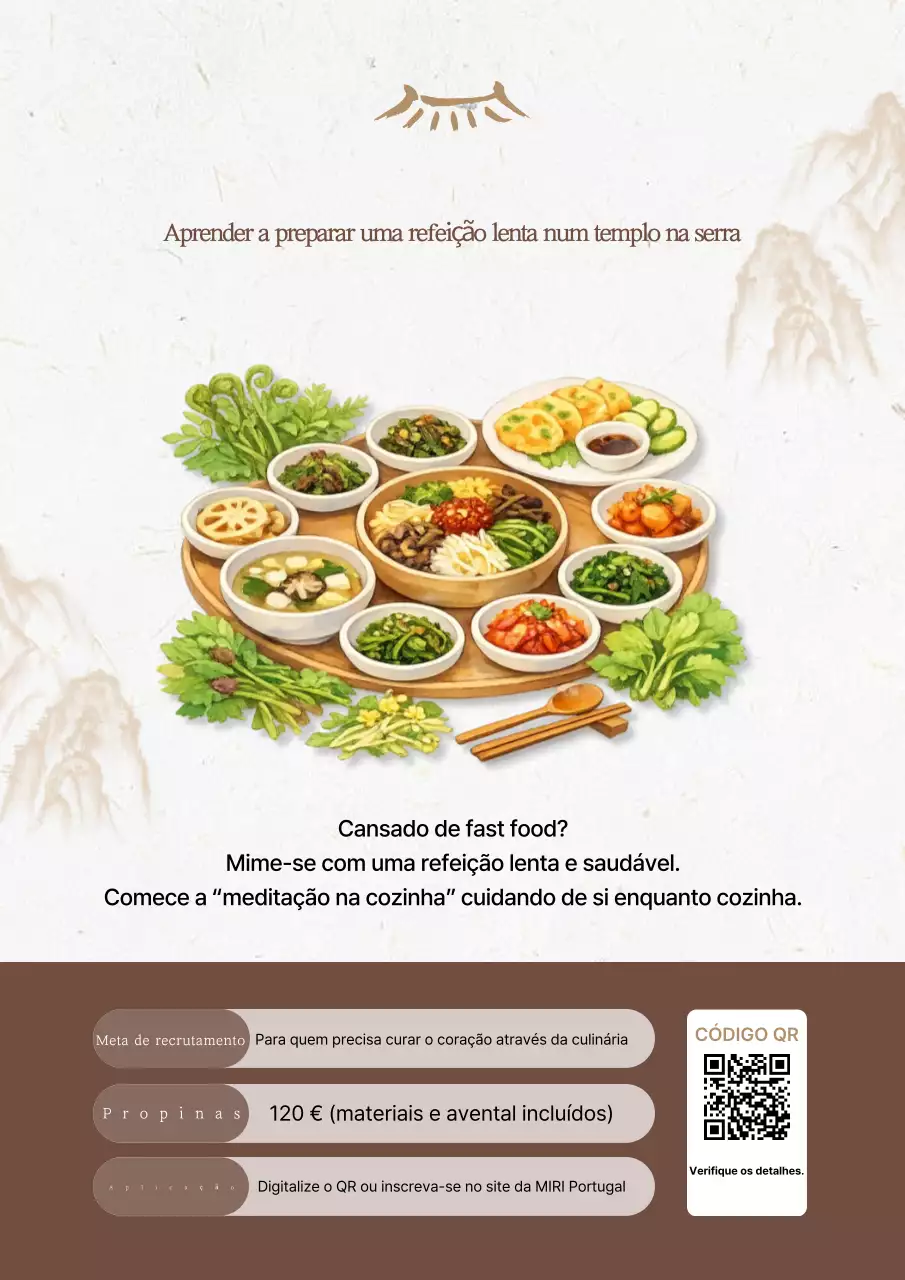 Informações sobre o programa Slow Meal do Brown Traditional Mountain Temple sobre recrutamento.