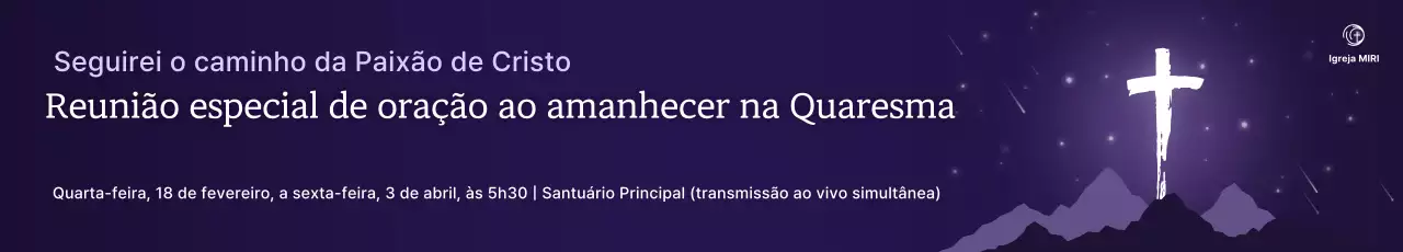 Guia Simples para Reuniões de Oração da Quaresma em Bora