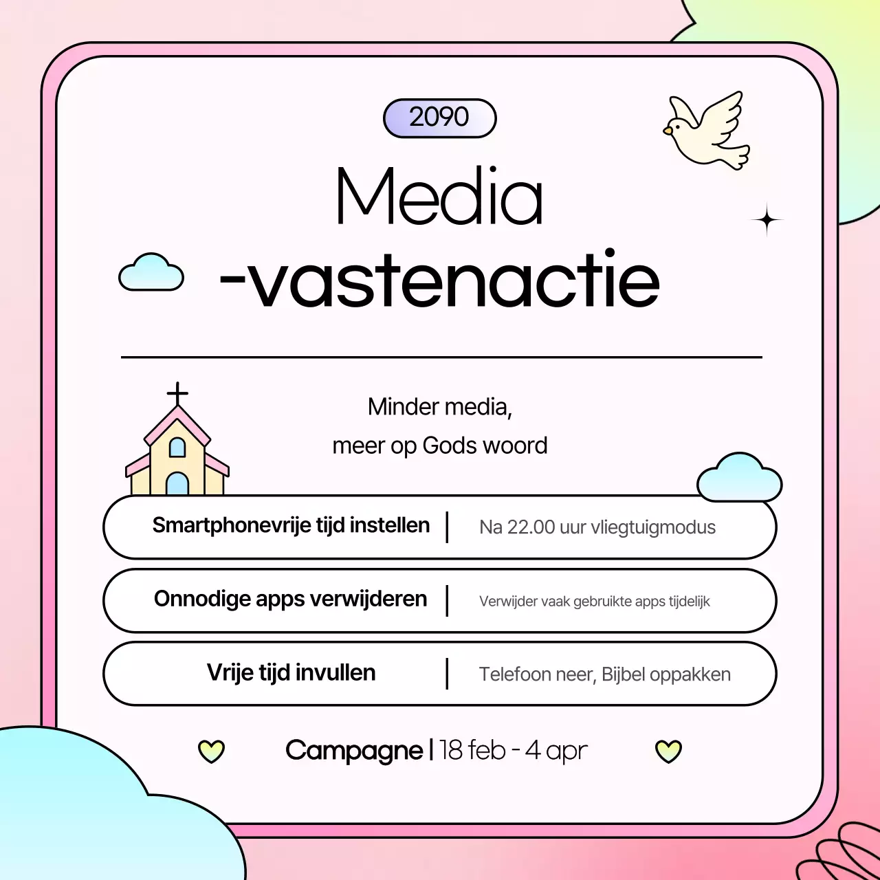 Introductie van de Pink, Sweet Vasten Mediacampagne