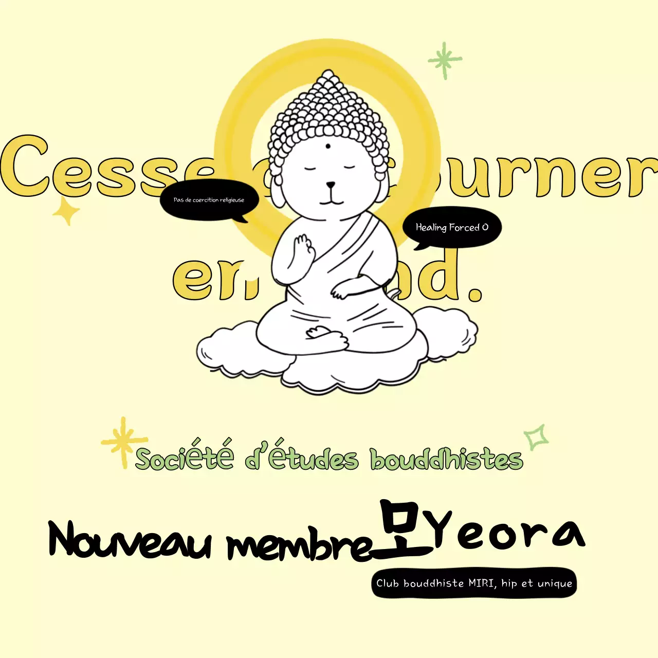 Annonce de recrutement du Yellow Simple Buddhist Club