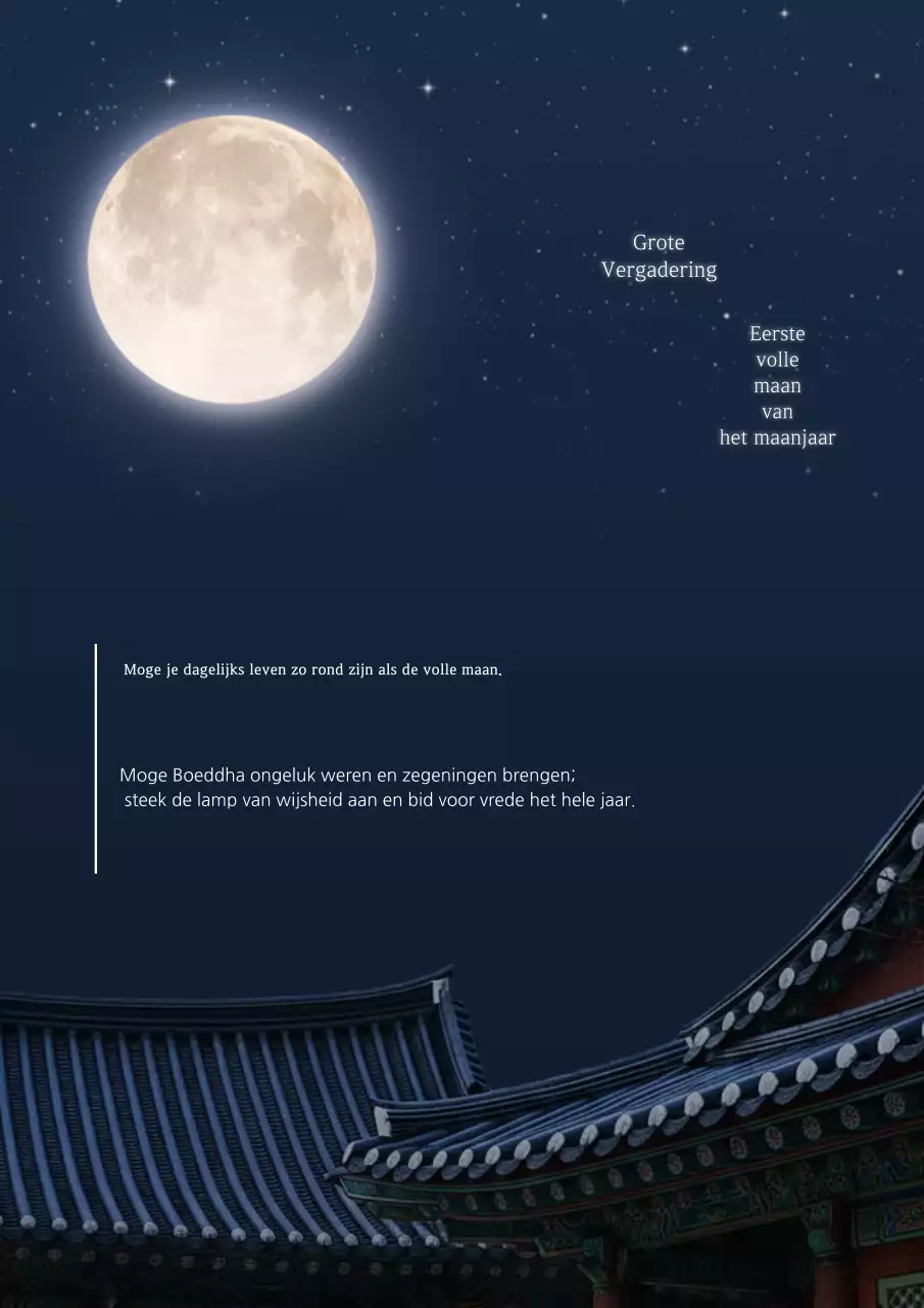 Gids voor de traditionele eerste volle maan van het maanjaar