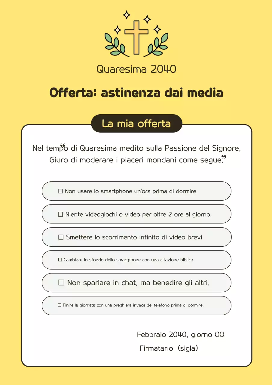 Offerta di astinenza mediatica semplice per la Quaresima gialla