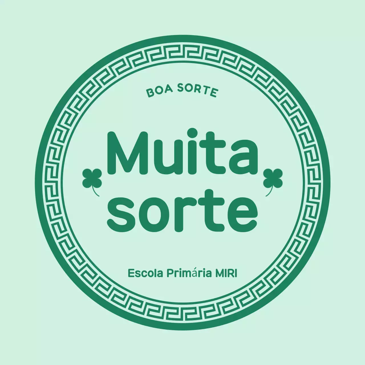 Frase simples e verde de boa sorte
