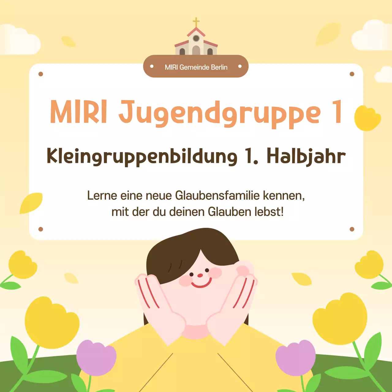 Leitfaden zur Rekrutierung von Kleingruppen der Yellow Baby Church