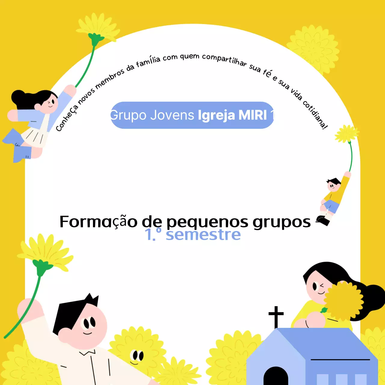 Guia de Recrutamento para Pequenos Grupos da Igreja Simples Amarela