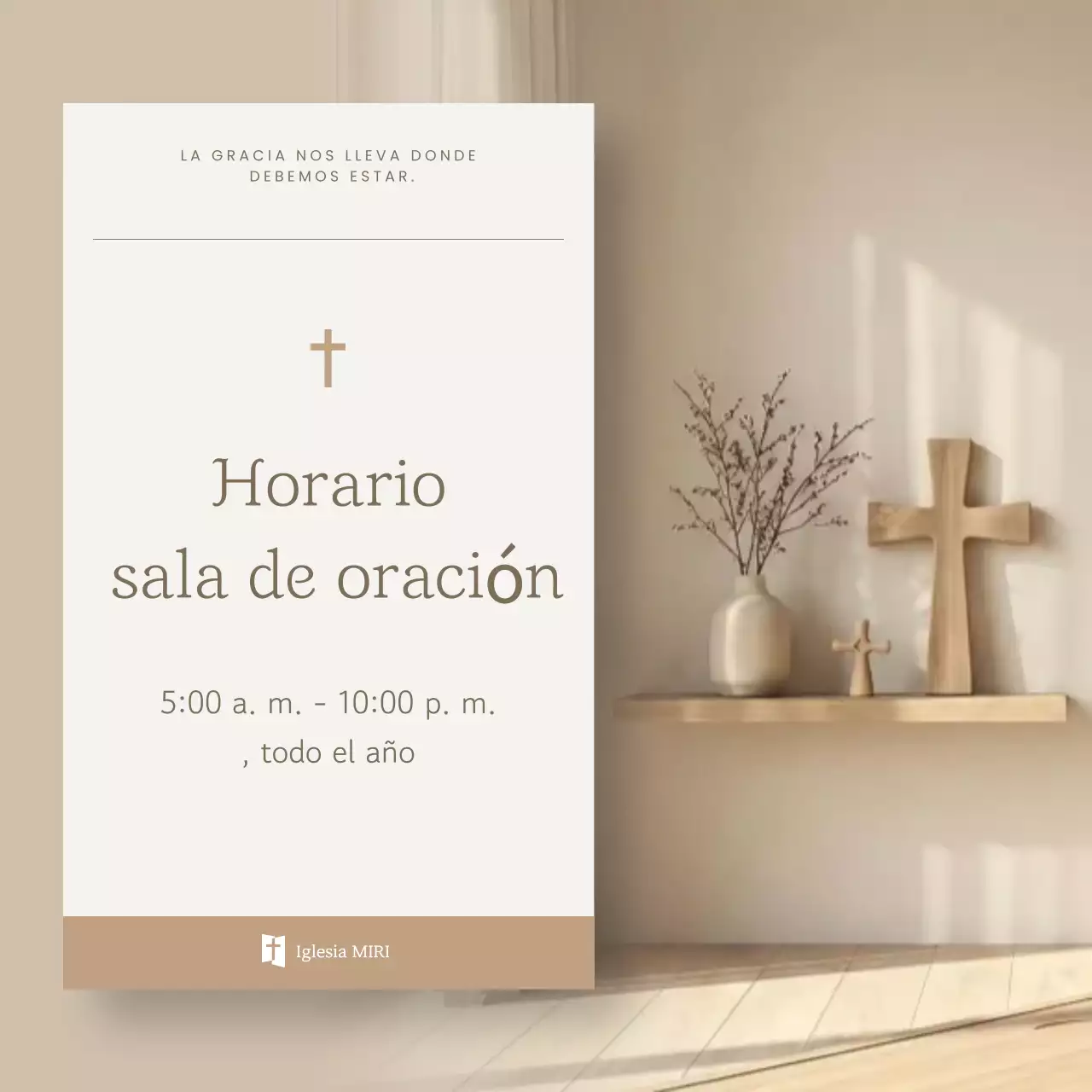 Horario de atención de la Sala de Oración Sencilla Beige