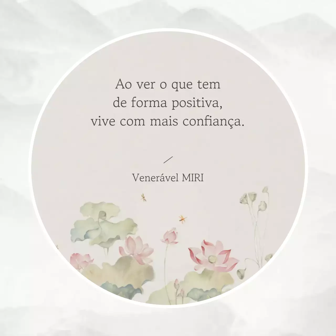 Frases simples e positivas em cinza claro