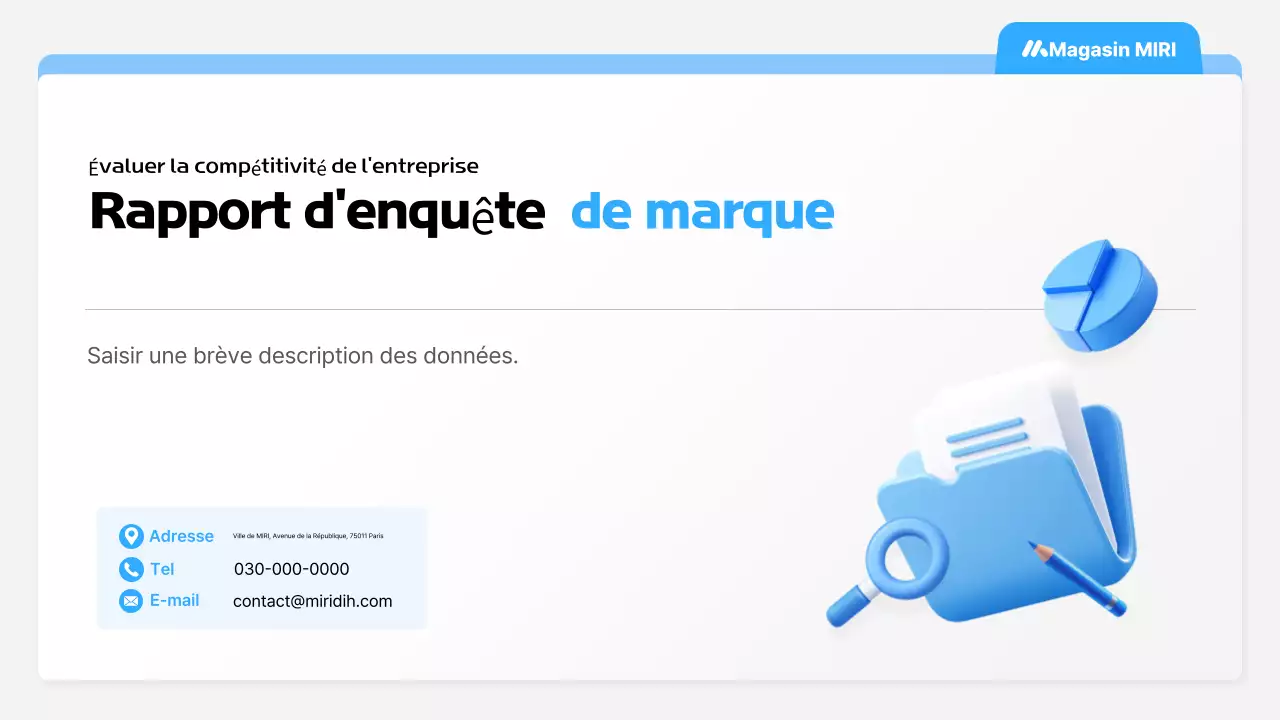 Guide du rapport d'enquête sur la marque Blue Clean