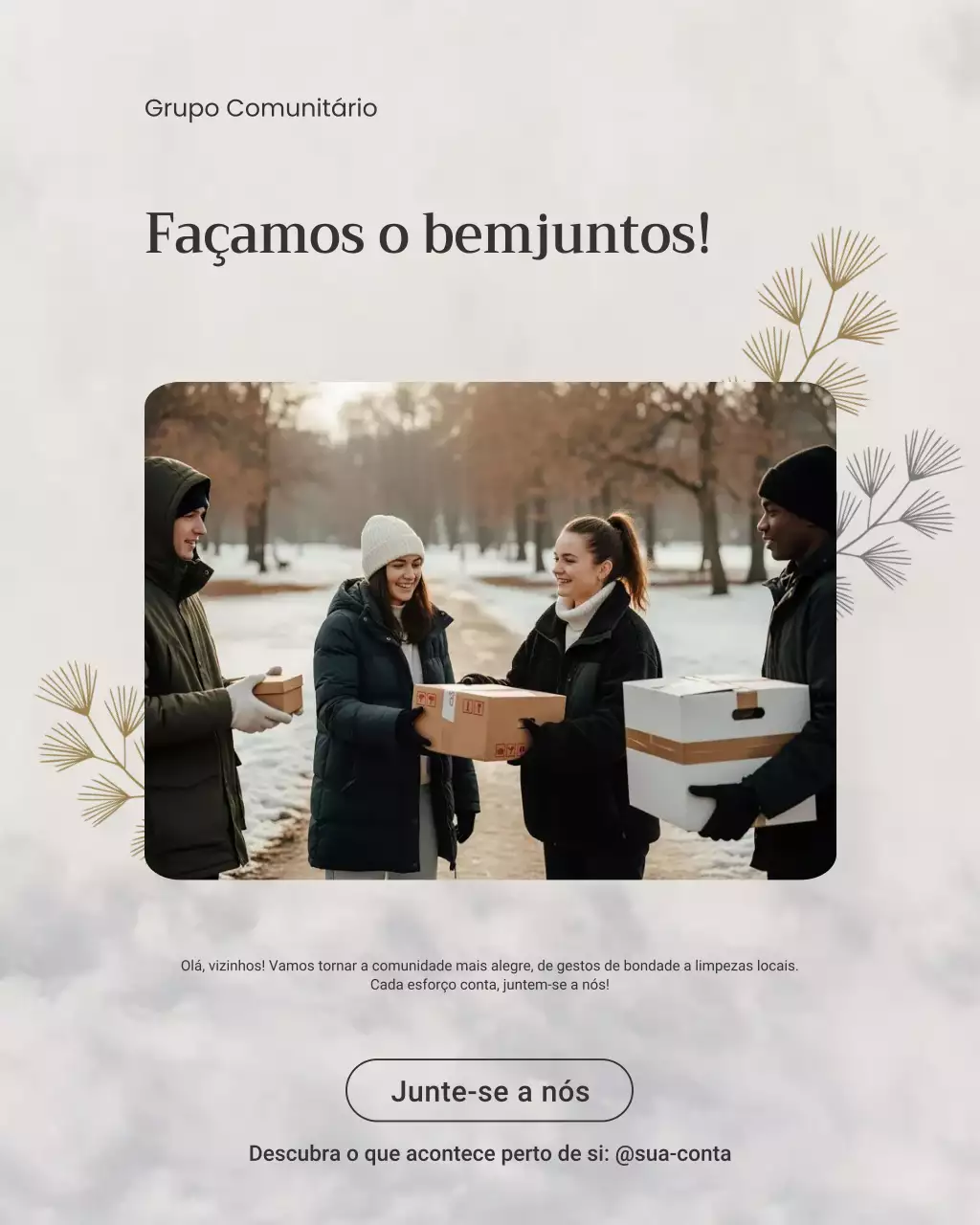 Postagem no Instagram sobre o anúncio do evento comunitário Beige Modern