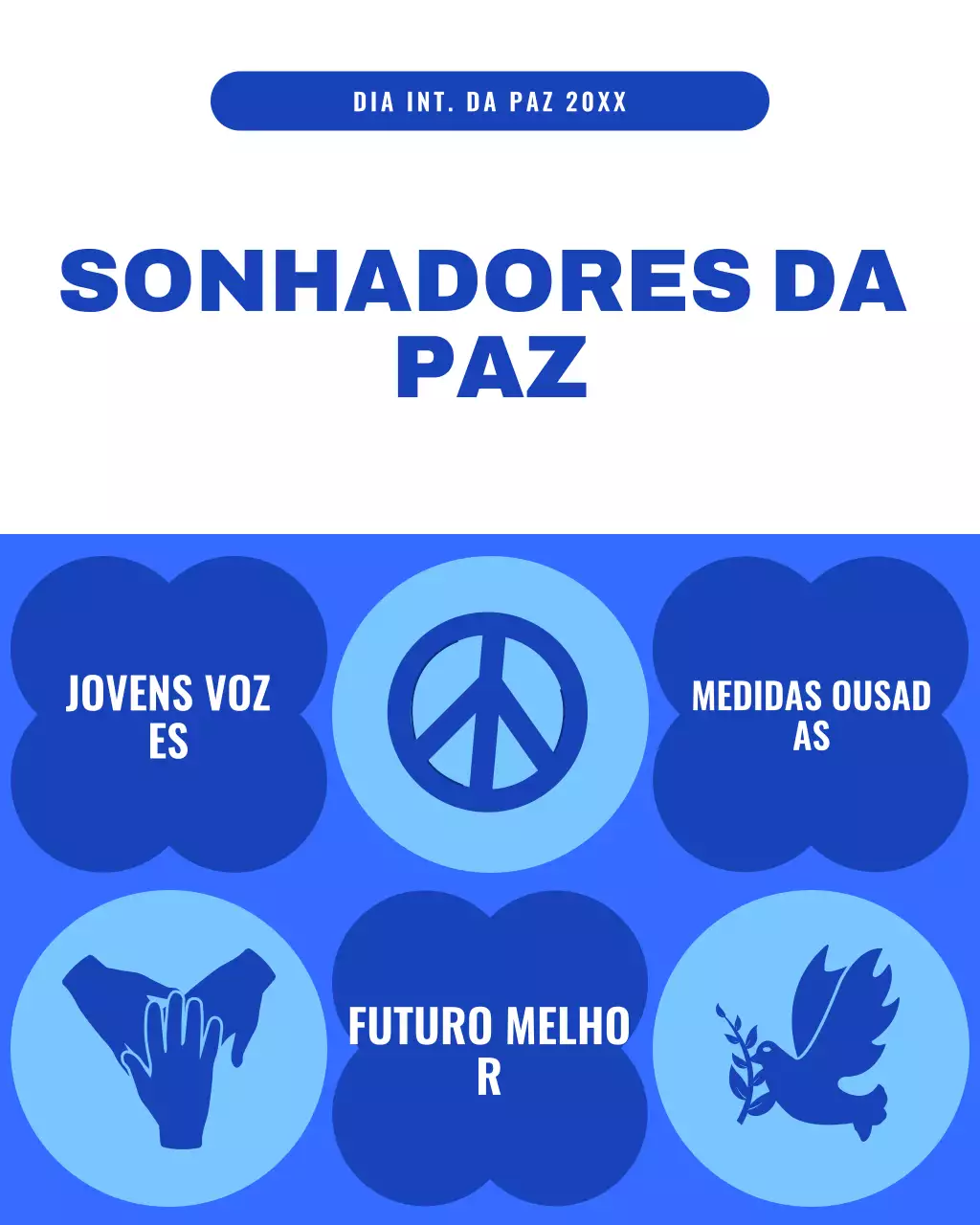 Postagem ilustrativa em negrito em azul e branco do Dia Internacional da Paz no Instagram
