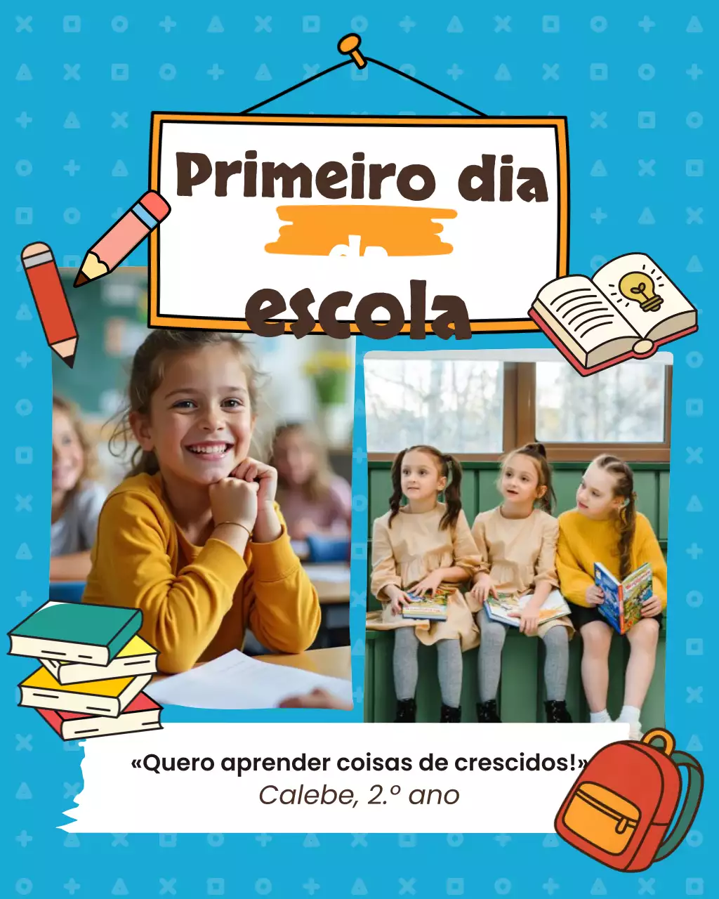 Postagem colorida do primeiro dia de aula no Instagram