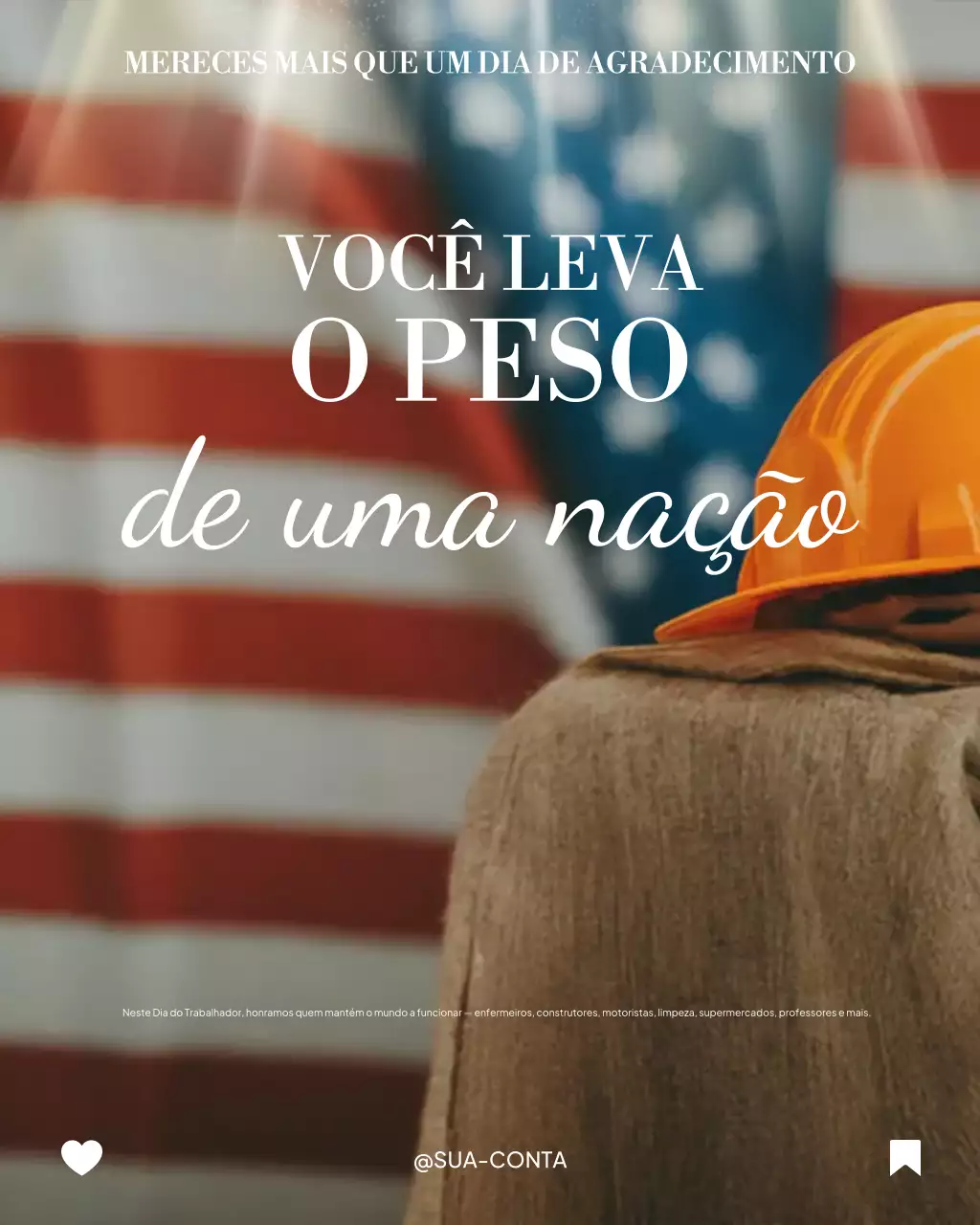 Homenagem e reflexão sobre o Dia do Trabalho para postagem no Instagram