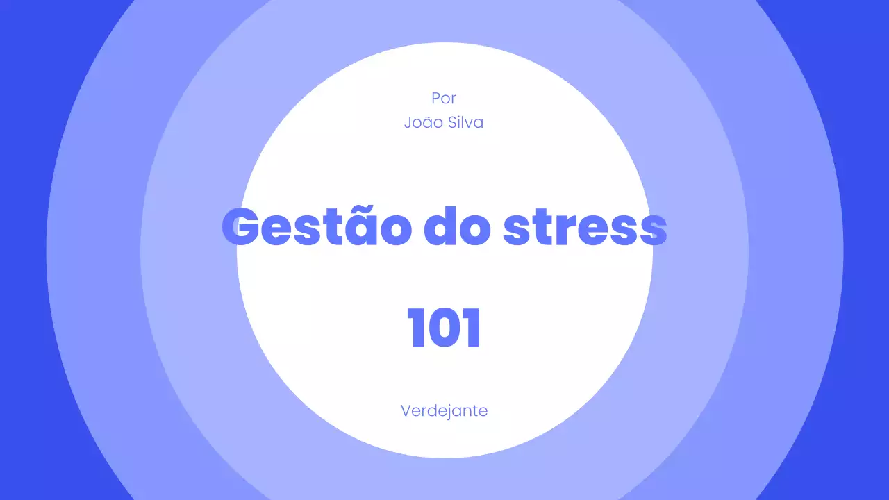 Apresentação da Palestra sobre Gerenciamento de Estresse Moderno Azul