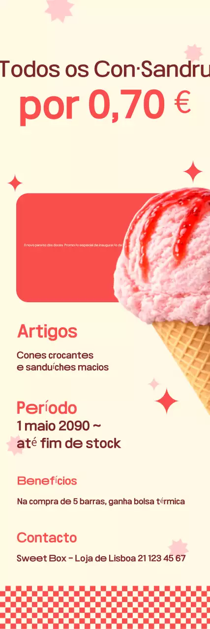 Salgadinhos vermelhos e práticos a um preço uniforme.