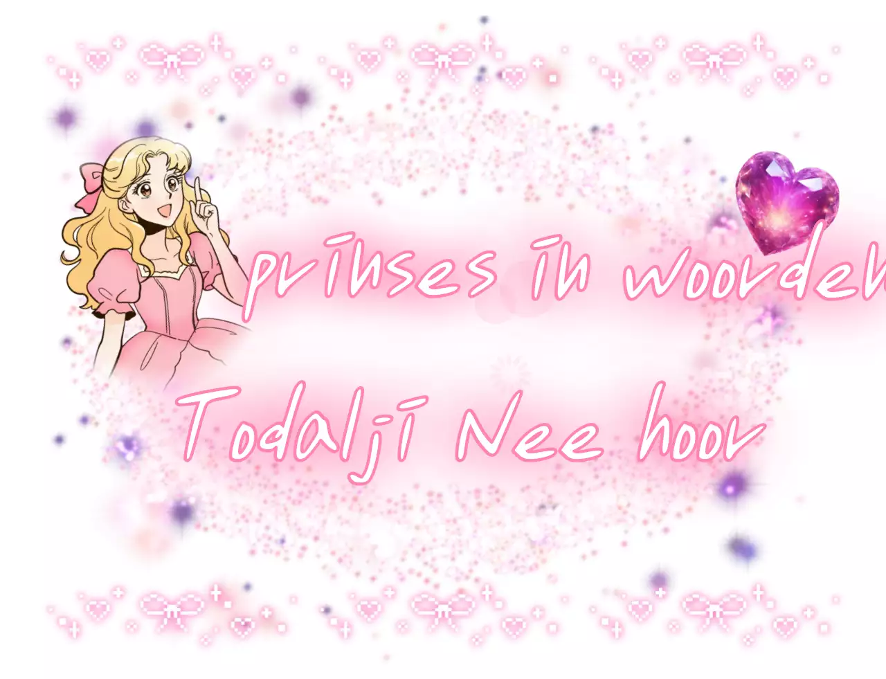 Roze, schattige prinsessen speech stijl meme