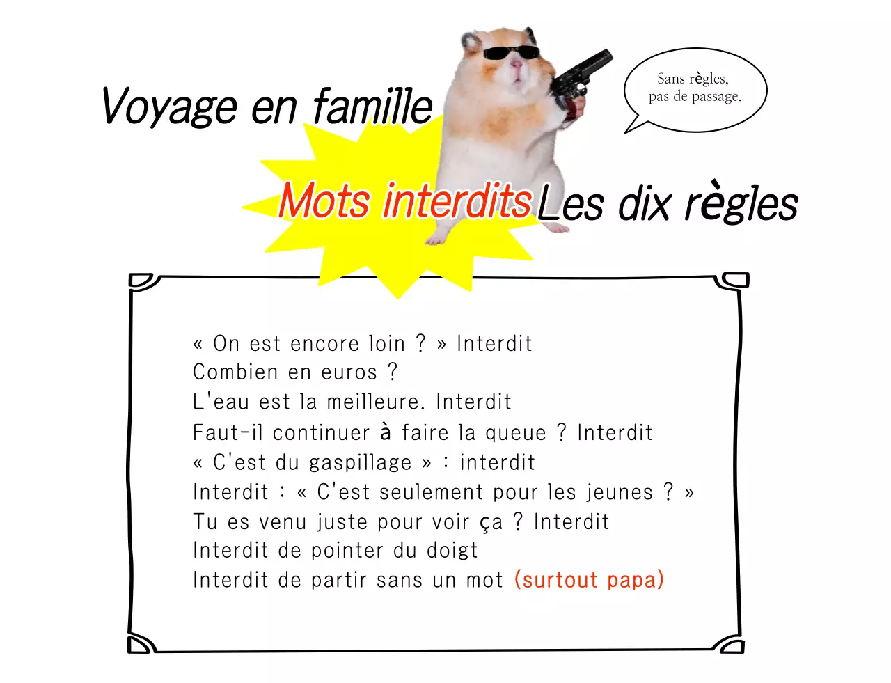 Guide des mots interdits pour les voyages en famille (niveau débutant)