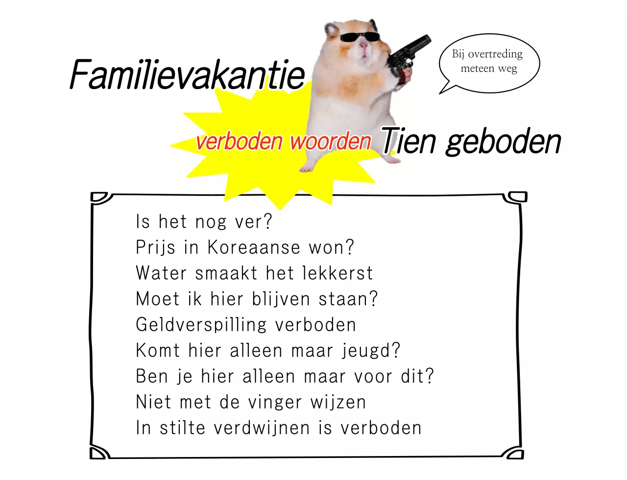 Gele Basisgids voor Gezinsreizen: Verboden Woorden
