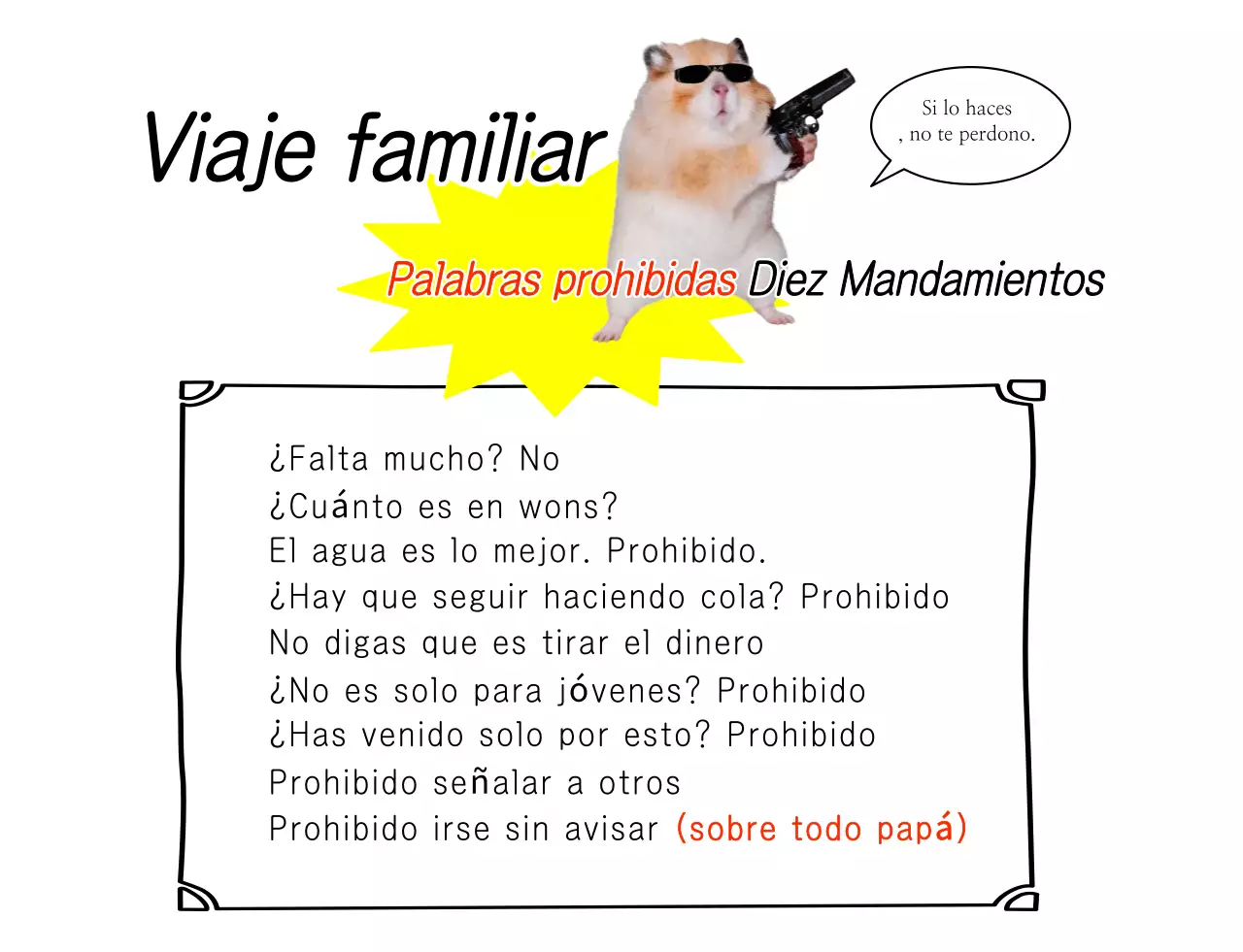 Guía básica amarilla de palabras prohibidas para viajes familiares